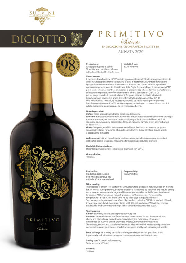 18 Primitivo Diciotto Salento I.G.P.  18% 0,75L