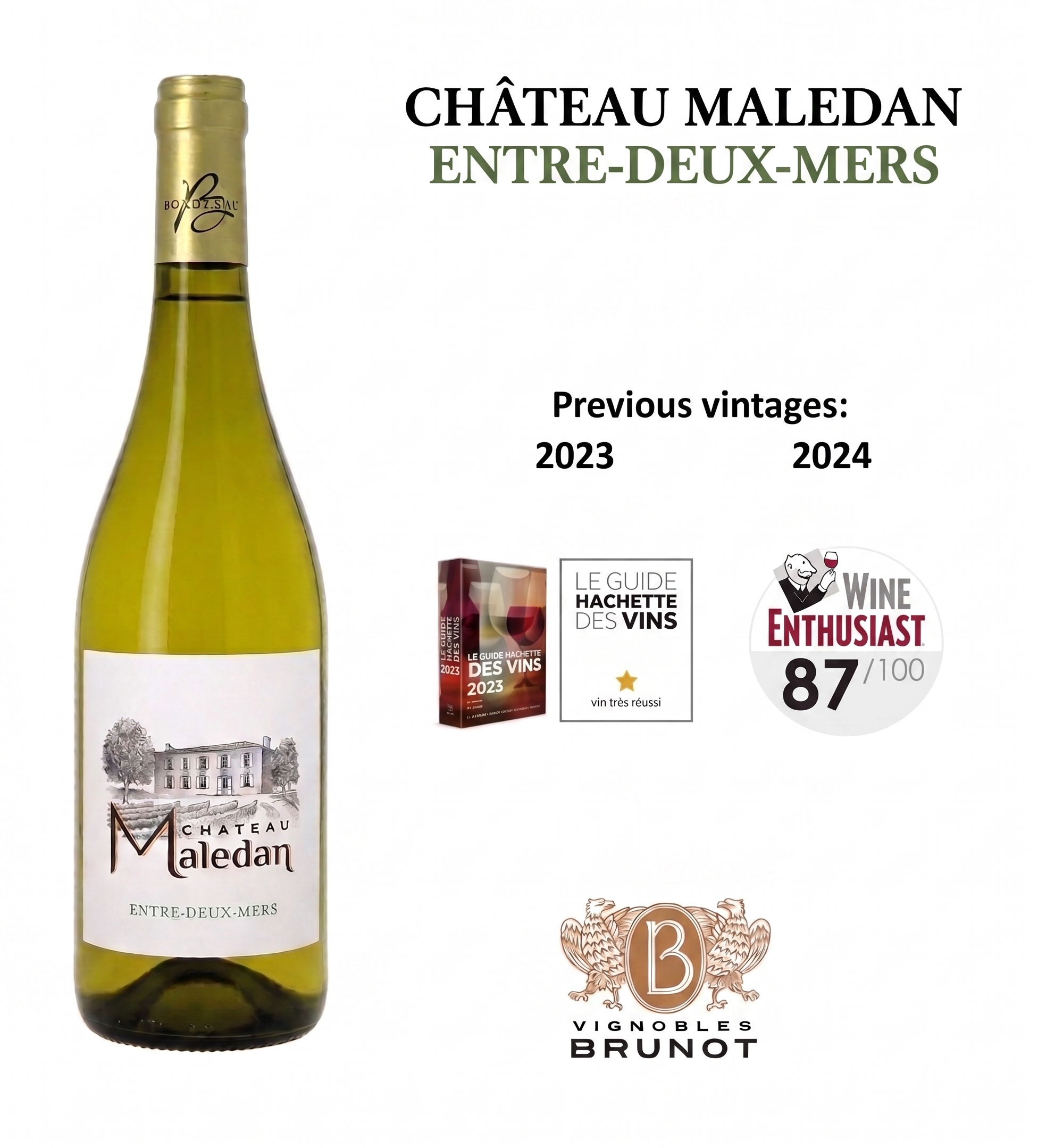 Château Maledan Bordeaux Blanc Sav Blanc 100% BRUNOT ESTATE BOTLED 13% 0,75l